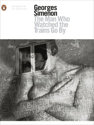 The Man Who Watched the Trains Go By - ebook